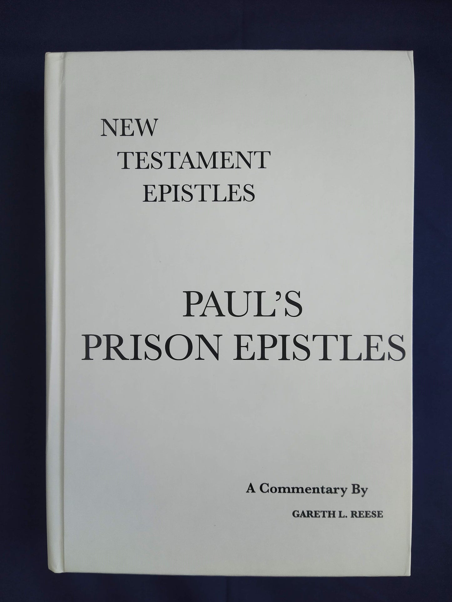 Paul's Prison Epistles