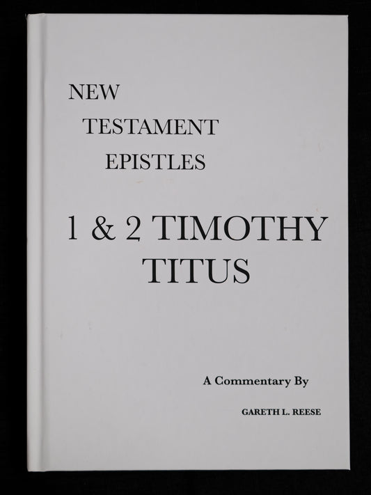 1 & 2 Timothy and Titus